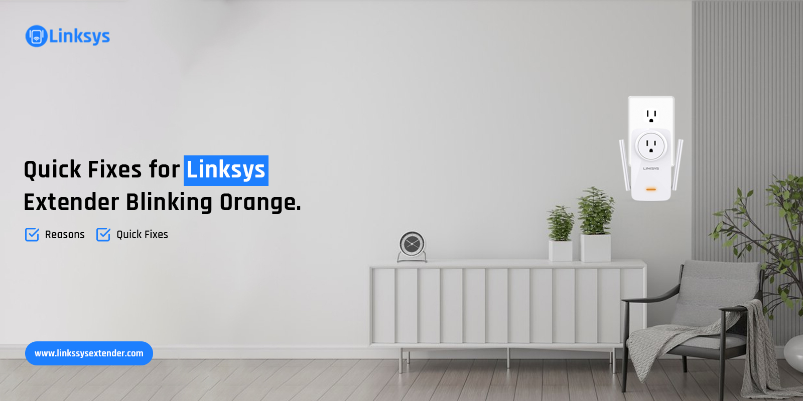 Linksys WiFi Extender Blinking Orange